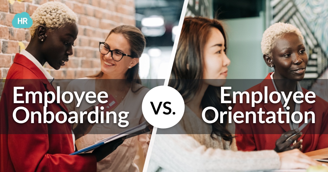 Employee Onboarding Vs. Employee Orientation